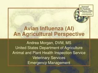 Avian Influenza (AI) An Agricultural Perspective
