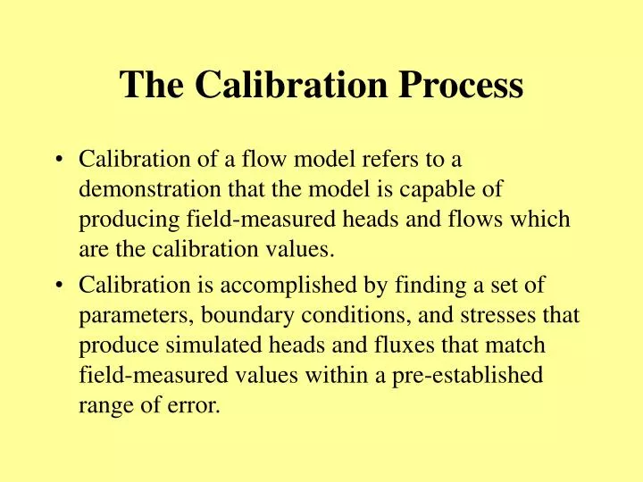the calibration process