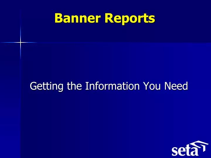 banner reports