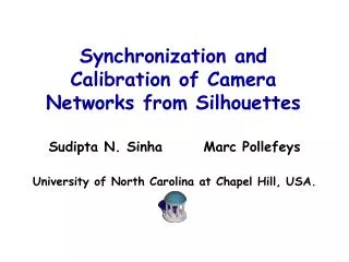 Synchronization and Calibration of Camera Networks from Silhouettes
