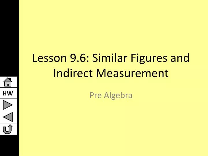 lesson 9 6 similar figures and indirect measurement
