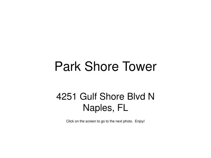 park shore tower