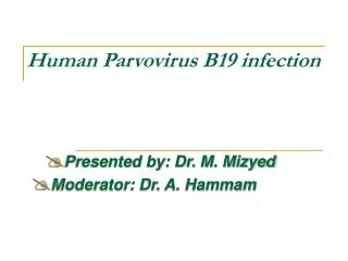 Human Parvovirus B19 infection