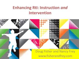 Enhancing RtI: Instruction and Intervention