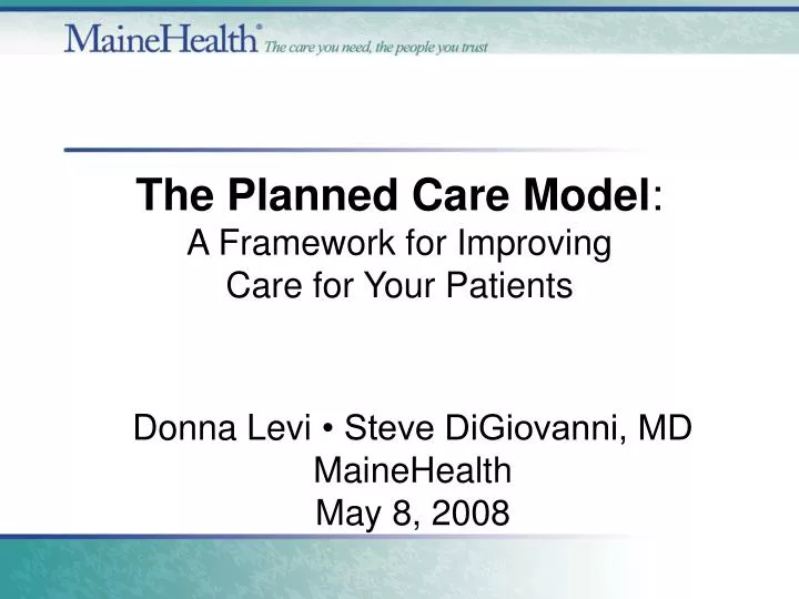 the planned care model a framework for improving care for your patients