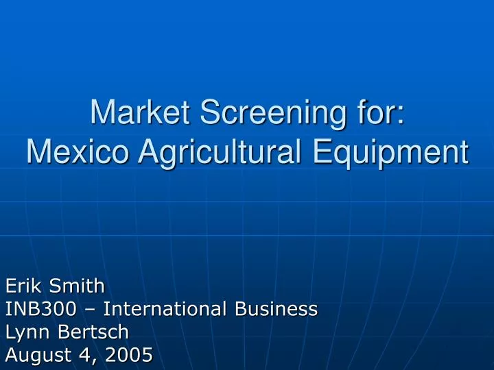 market screening for mexico agricultural equipment