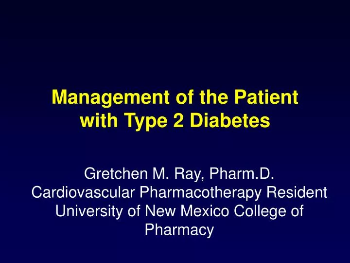 management of the patient with type 2 diabetes