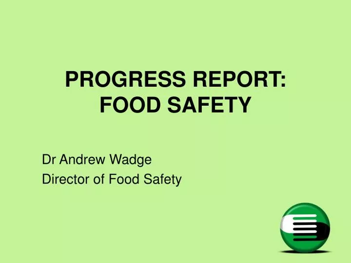progress report food safety