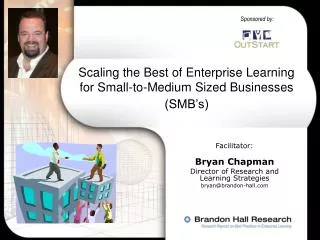 Scaling the Best of Enterprise Learning for Small-to-Medium Sized Businesses (SMB’s)