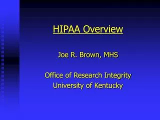 HIPAA Overview
