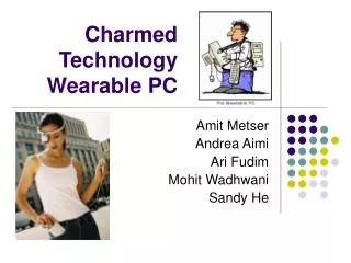 Charmed Technology Wearable PC
