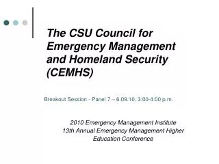 The CSU Council for Emergency Management and Homeland Security (CEMHS)