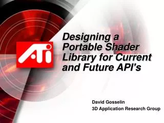 Designing a Portable Shader Library for Current and Future API's