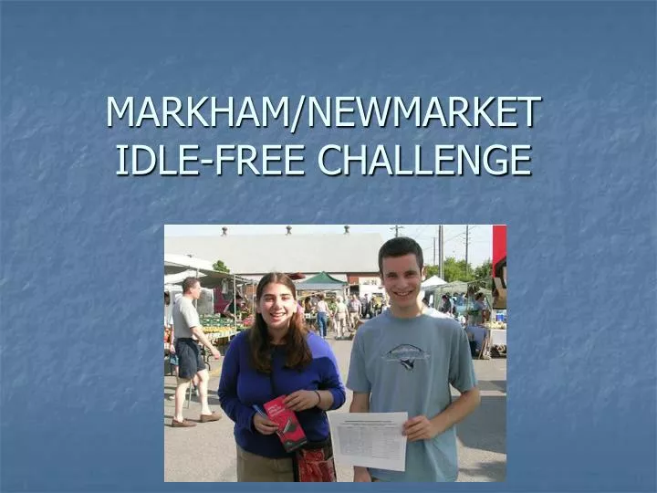 markham newmarket idle free challenge