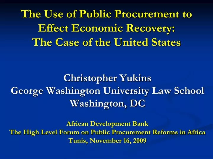 the use of public procurement to effect economic recovery the case of the united states