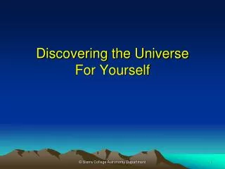 Discovering the Universe For Yourself