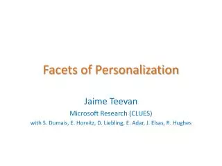 Facets of Personalization