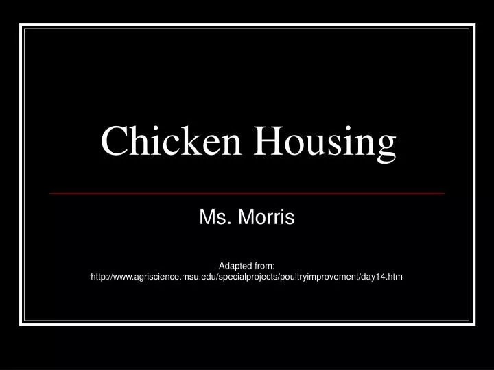 chicken housing