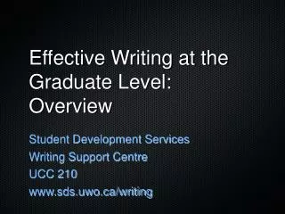Effective Writing at the Graduate Level: Overview