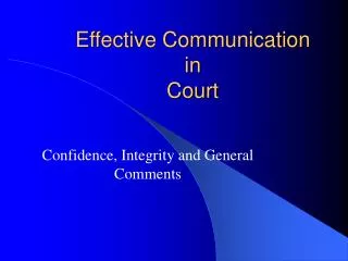 Effective Communication in Court
