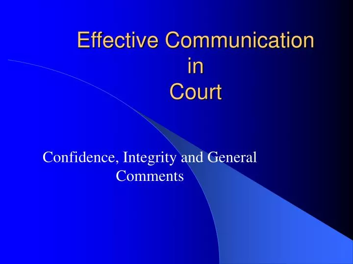 effective communication in court