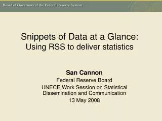 Snippets of Data at a Glance: Using RSS to deliver statistics
