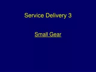 Service Delivery 3
