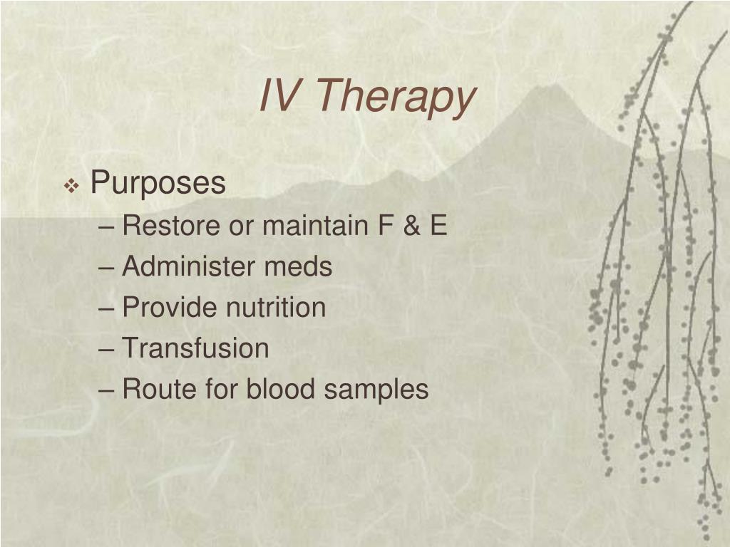 PPT - IV Therapy PowerPoint Presentation, free download - ID:760166