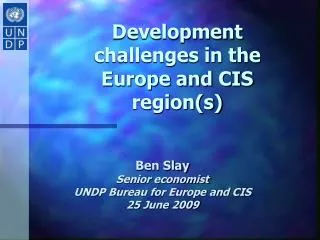 Development challenges in the Europe and CIS region(s)