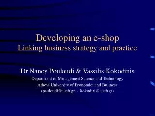 Developing an e-shop Linking business strategy and practice