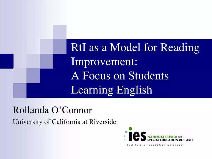rti as a model for reading improvement a focus on students learning english