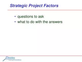 Strategic Project Factors