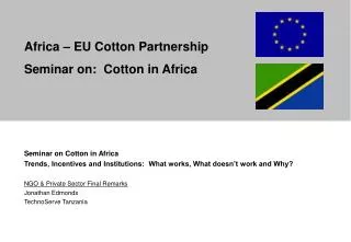 Africa – EU Cotton Partnership Seminar on: Cotton in Africa