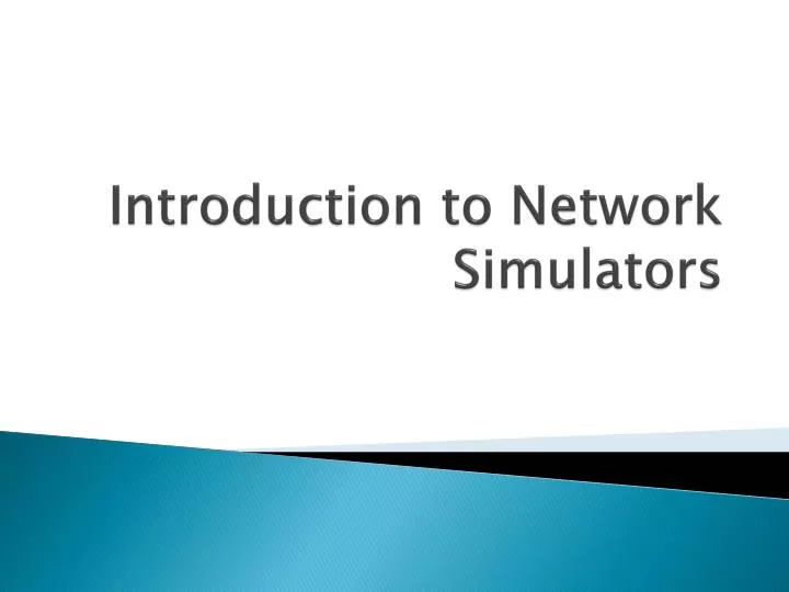 introduction to network simulators