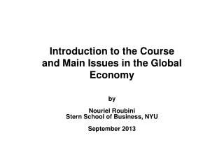 Introduction to the Course and Main Issues in the Global Economy