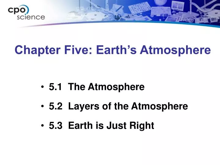 chapter five earth s atmosphere