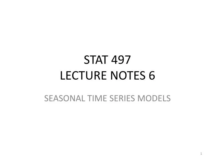 stat 497 lecture notes 6