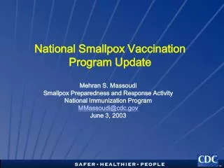 National Smallpox Vaccination Program Update