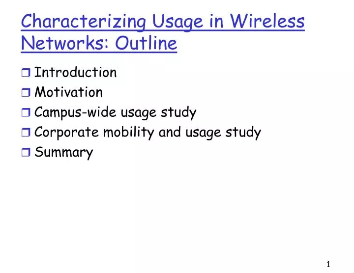 characterizing usage in wireless networks outline