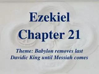 Ezekiel Chapter 21
