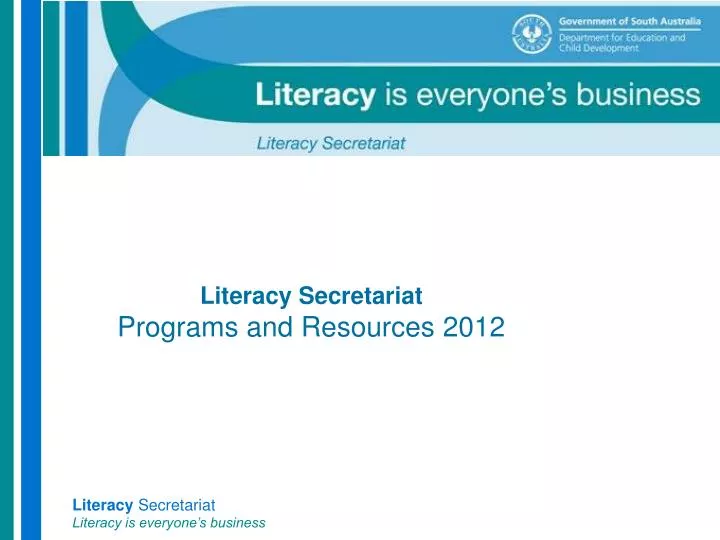 literacy secretariat programs and resources 2012