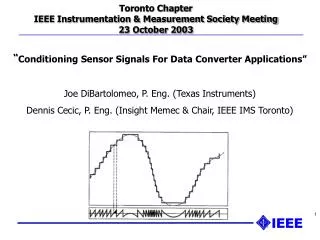 Toronto Chapter IEEE Instrumentation &amp; Measurement Society Meeting 23 October 2003