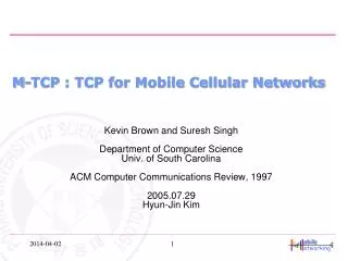 M-TCP : TCP for Mobile Cellular Networks