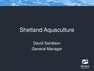 Shetland Aquaculture