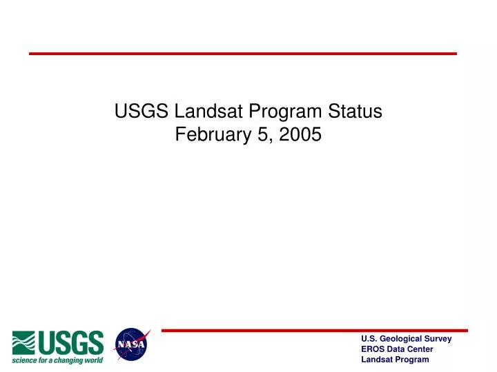 usgs landsat program status february 5 2005