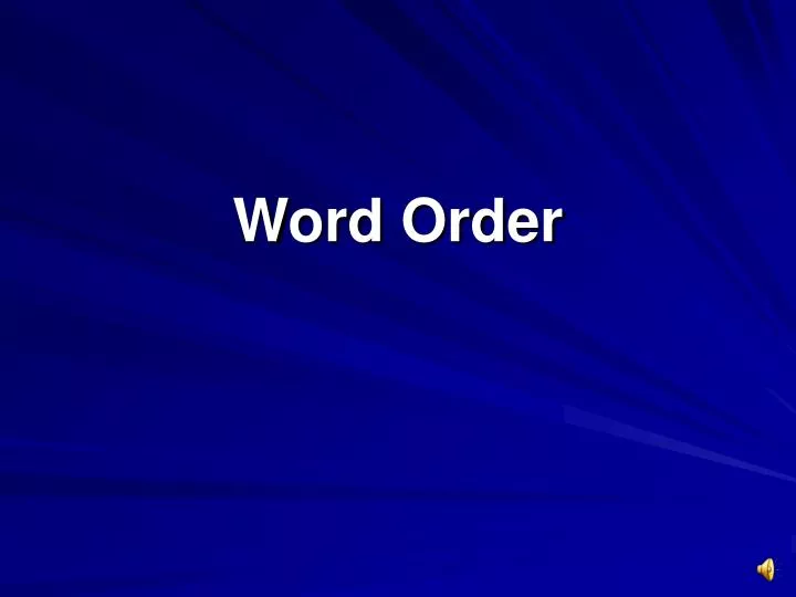 presentation on word order