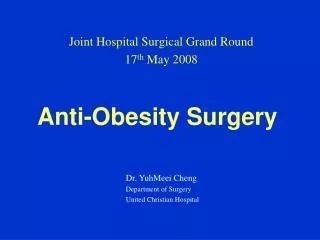 Anti-Obesity Surgery