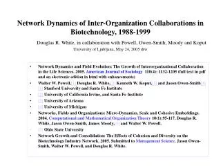 The Evolution of Biotechnology as a Knowledge Industry: Network Movies and Dynamic Analyses