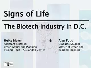 Signs of Life The Biotech Industry in D.C.