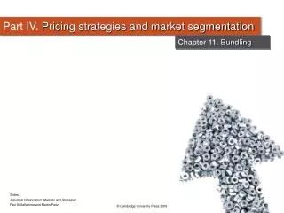 Part IV. Pricing strategies and market segmentation